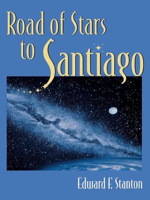 cover image of Road of Stars to Santiago
